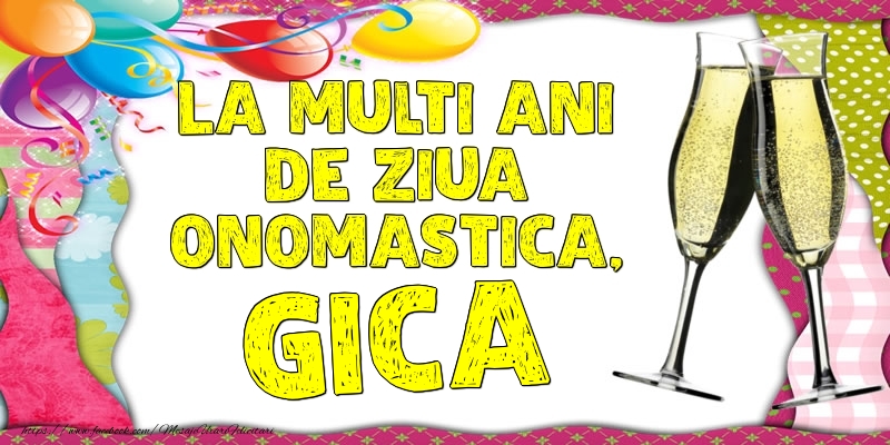 La multi ani de ziua onomastica, Gica - Felicitari onomastice cu baloane